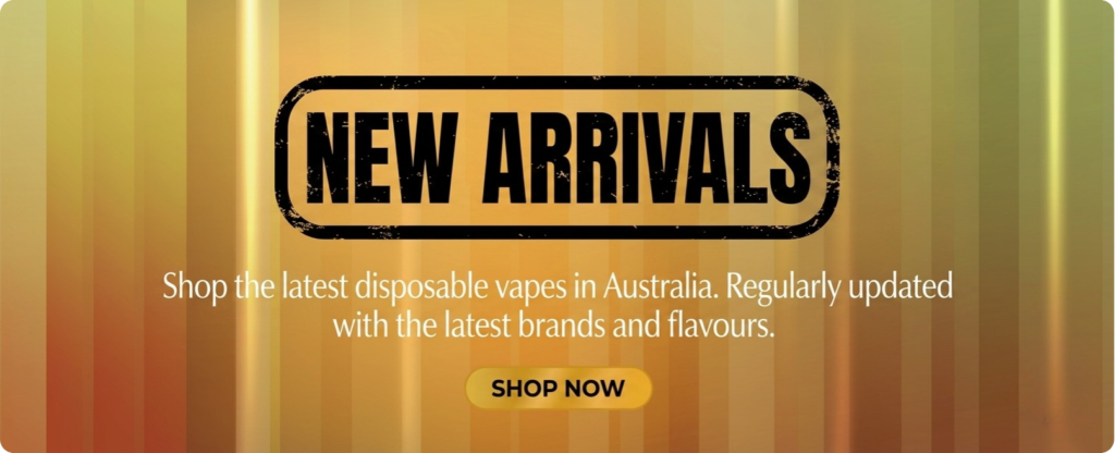 vapesonlineaustralia new arrivals banner phone